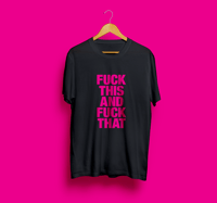 Image 1 of Fuck this and Fuck That