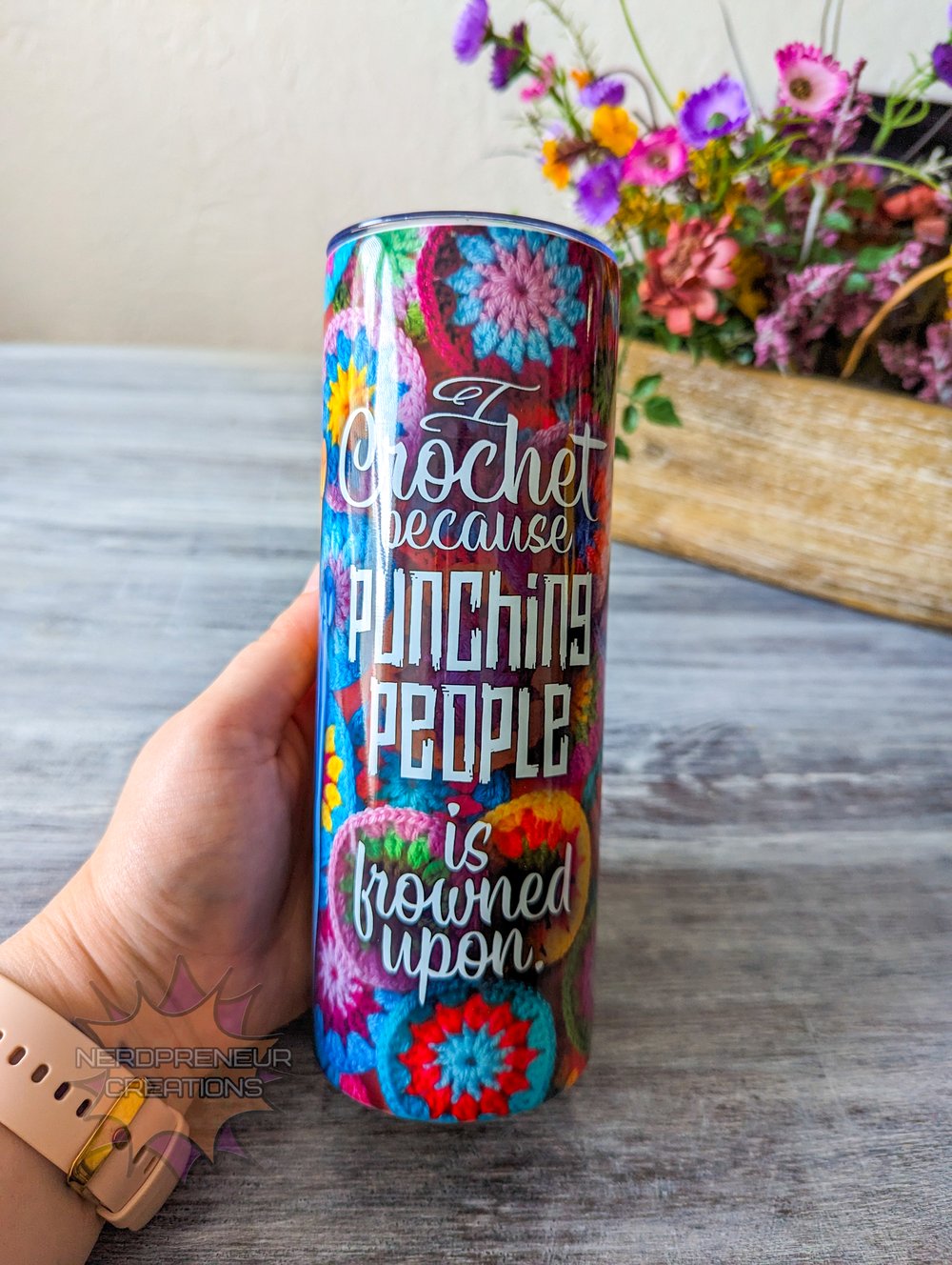 Image of 20 oz Skinny Tumbler – I Crochet Because Punching People is Frowned Upon