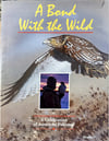 A Bond With the Wild - A Celebration of American Falconry