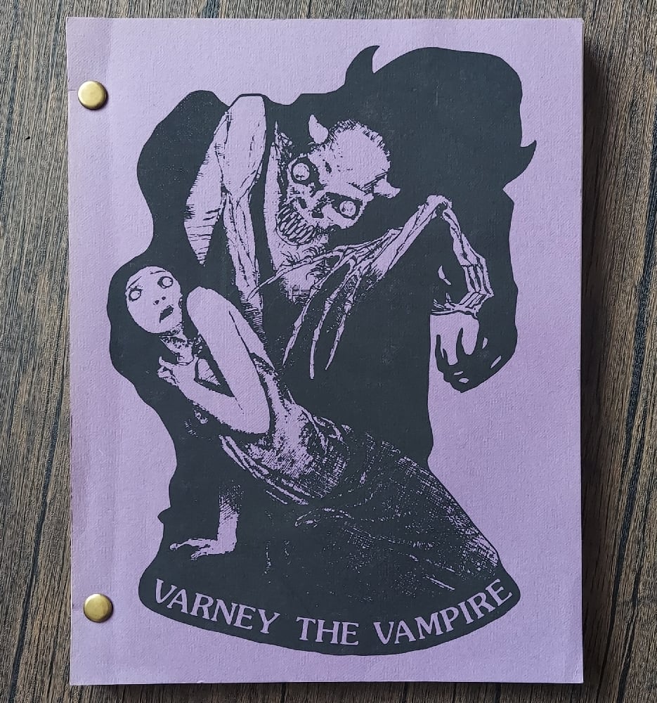Varney the Vampire: Or The Feast of Blood (A Ghoulish Spoof in Two Acts)
