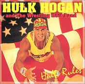 Image of HULK HOGAN AND THE WRESTLING BOOT BAND - HULK RULES LP
