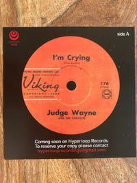 Judge Wayne & The Convicts  I'm Cryin  split 45 with The Unusuals. Reserve NOW