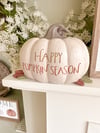 Happy Pumpkin Season Pumpkin