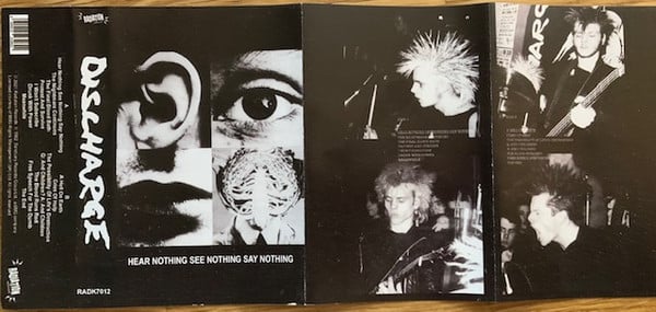 DISCHARGE "Hear Nothing See Nothing Say Nothing" CASSETTE