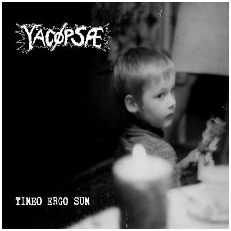 YACOPSAE "Timeo Ergo Sum" CD