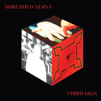 Shredded Nerve - Third Sign CD (New Forces)