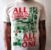All Things in Common All People As One t-shirt