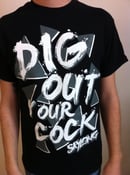 Image of Dig Out Your Cock