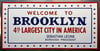 Welcome to Brooklyn - 18" x 36" Archival Print