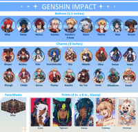 Image 1 of Genshin Buttons, Charms, Prints, and Face Masks