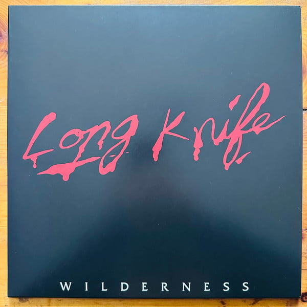 LONG KNIFE - "Wilderness" 12" EP
