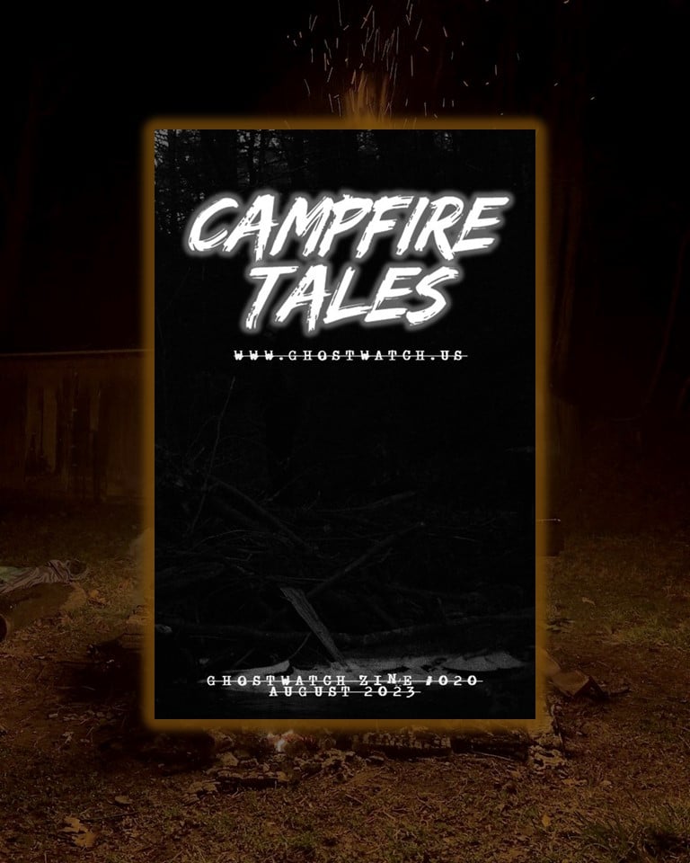 Vol 20: Campfire Tales