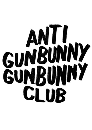 Image of Anti Gunbunny Gunbunny Club - Standard