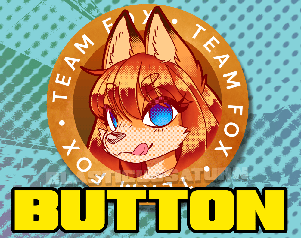 Team Fox - 1.5" Pinback Button