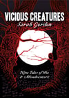 Vicious Creatures - Sarah Gordon (Paperback)