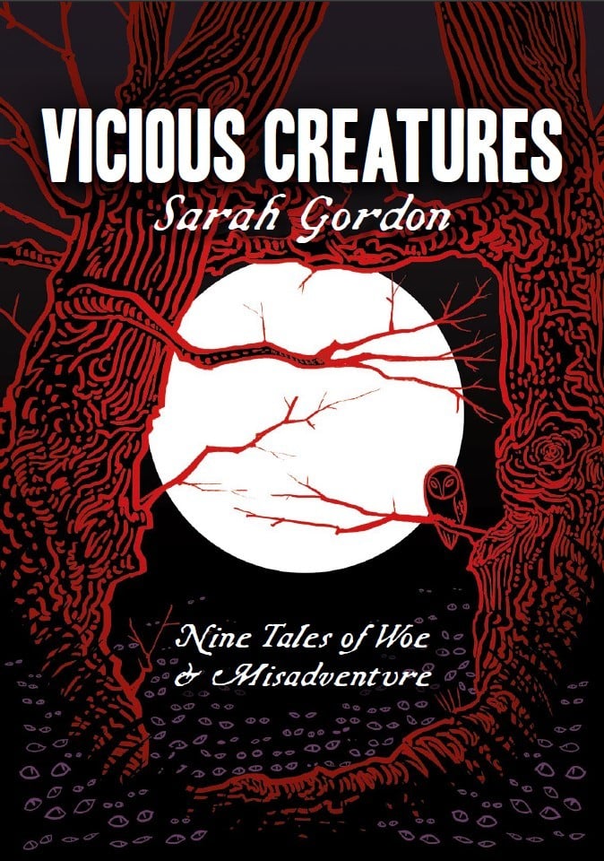 Vicious Creatures - Sarah Gordon (Paperback)