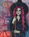 Proud Witch