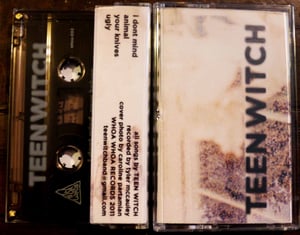 Image of TEEN WITCH :: S/T EP (whoa 002)