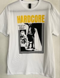 Image 1 of Hardcore t-shirt