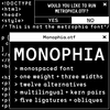 MONOPHIA