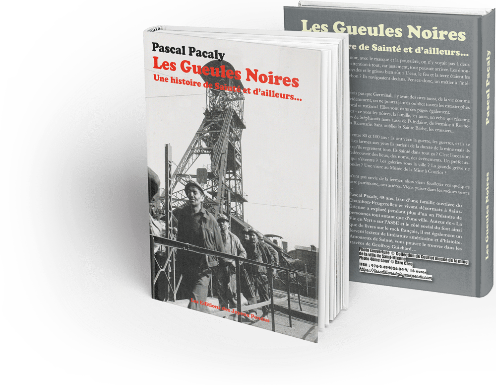 Image of Les Gueules Noires - Pascal Pacaly - COMMANDER (+ €4 de frais de port)
