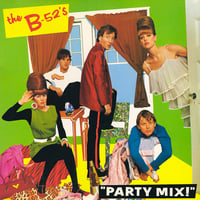 Image 1 of USED: The B-52's - Party Mix