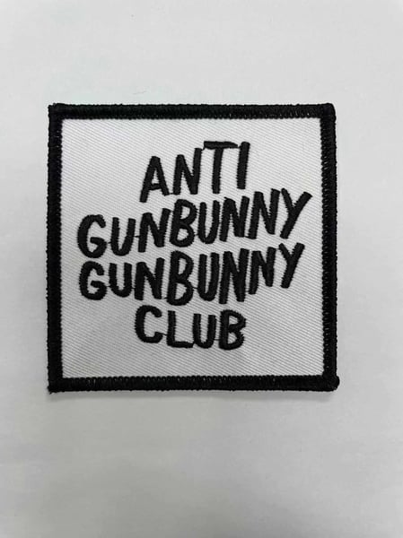 Image of Anti Gunbunny Gunbunny Club - Standard 