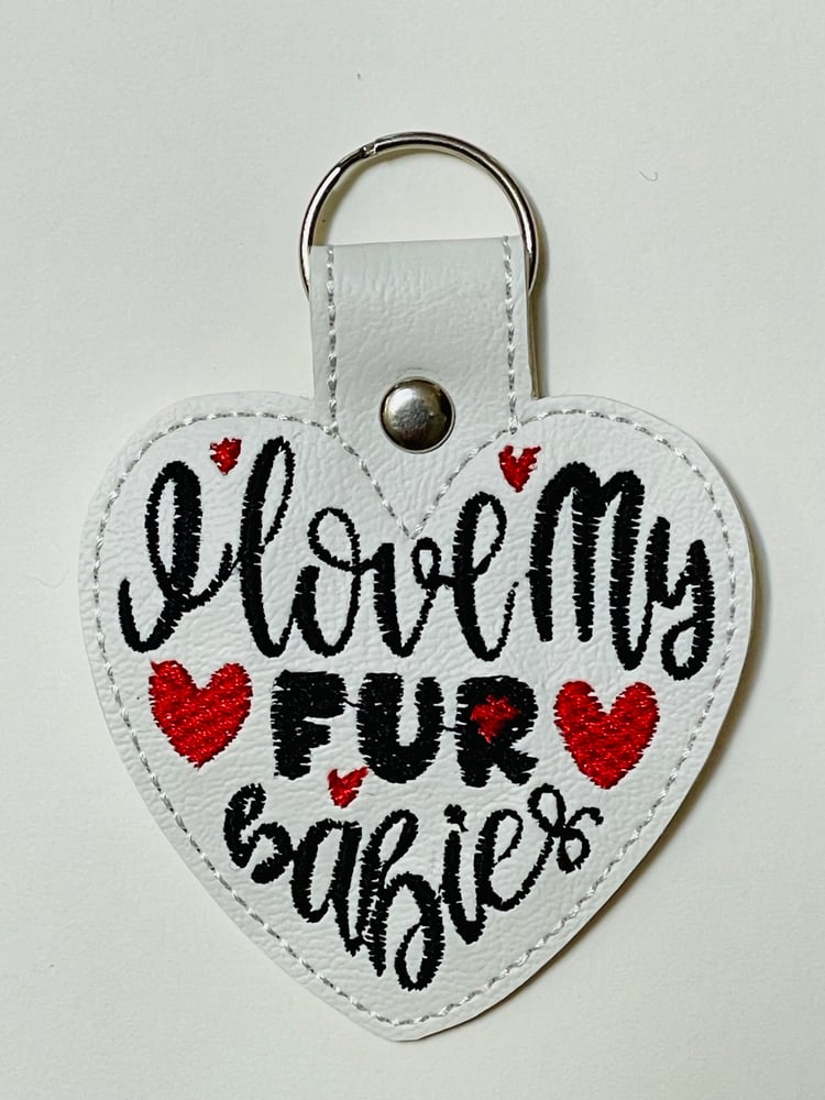 Image of I Love My Fur Babies Key Chain