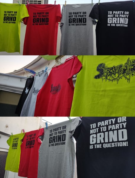 Image of Grind is the Question t-shirts 