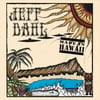 Jeff Dahl - Made in Hawaii (vinyl)