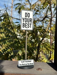 Image 1 of Do Your Best Maquette Series