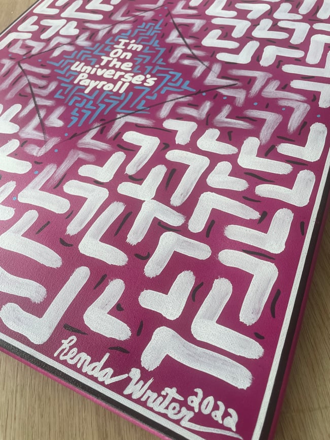 I’m On The Universe’s Payroll ✍🏻 16” x 20” Canvas