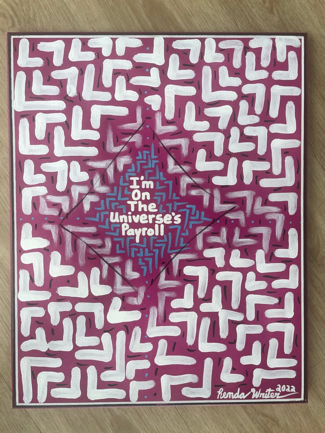I’m On The Universe’s Payroll ✍🏻 16” x 20” Canvas