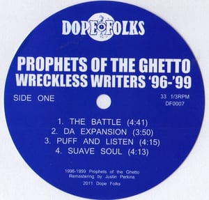 Image of PROPHETS OF THE GHETTO "WRECKLESS WRITERS" SOLD OUT
