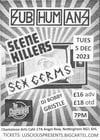 Subhumans, Scene Killers, Sex Germs, DJ Bobby Gristle- Tuesday 5 December