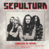Sepultura – Ambush In Spain LP