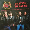 Slayer – Praying To Satan LP