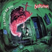 Destruction – Cracked Brain LP