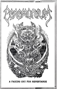   CEREMONIUM " A Fading Cry For Repentance " Cassette Tape - PRE ORDER 