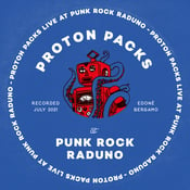 Image of Proton Packs - At Punk Rock Raduno LP (red or blue)