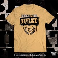 Image 2 of BRING THE HEAT SHIRT