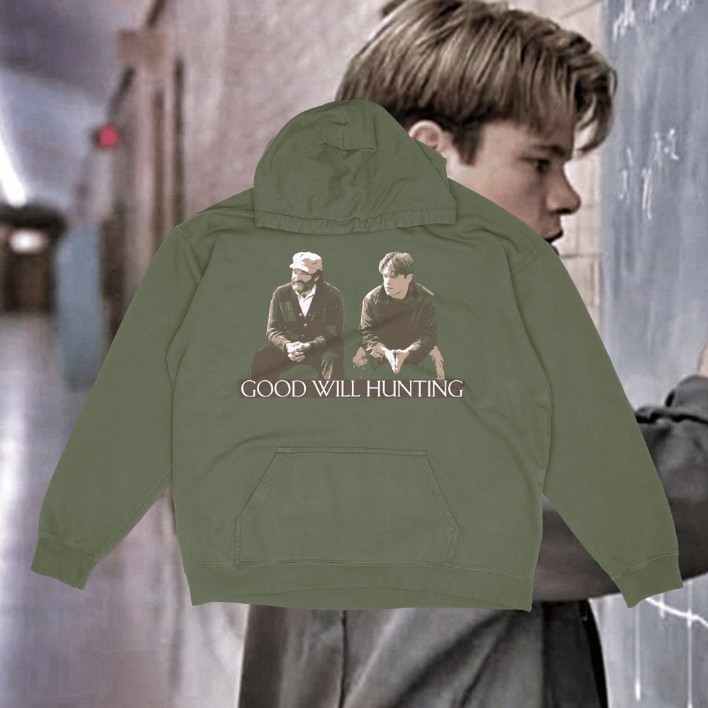 Good Will Hunting Hoodie