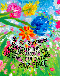 Be So Rooted in Yourself