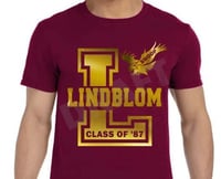 Image 1 of LINDBLOM CLASS OF 87 SHIRT