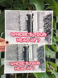 Image 5 of Where's your head at giclee print
