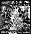 Triple Threat: The First 3 issues of Municipal Threat!