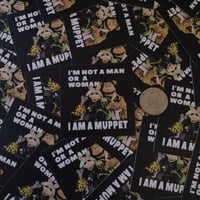 Image 2 of im a muppet!