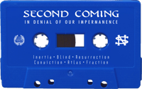 Image 2 of Second Coming In “Denial of Our Impermanence” limited blue cassette