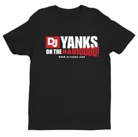 Dj Yanks is on the radio (Black T-Shirt)