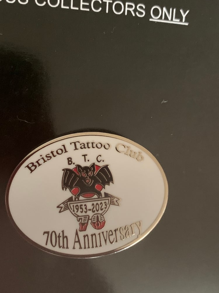 Image of Bristol tattoo club 70th anniversary. Pin badge limted edition 